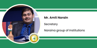 Naraina Group of Institutions, Secretary: Mr. Amit Narain Interview